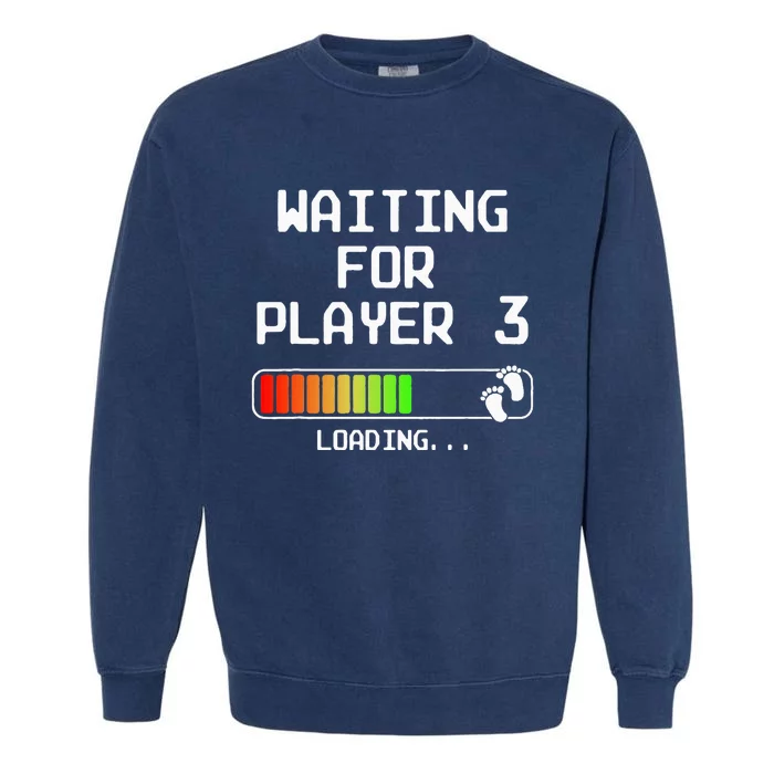 Expectant Dad To Be Gamer Pregnancy Announcement Player 3 Garment-Dyed Sweatshirt