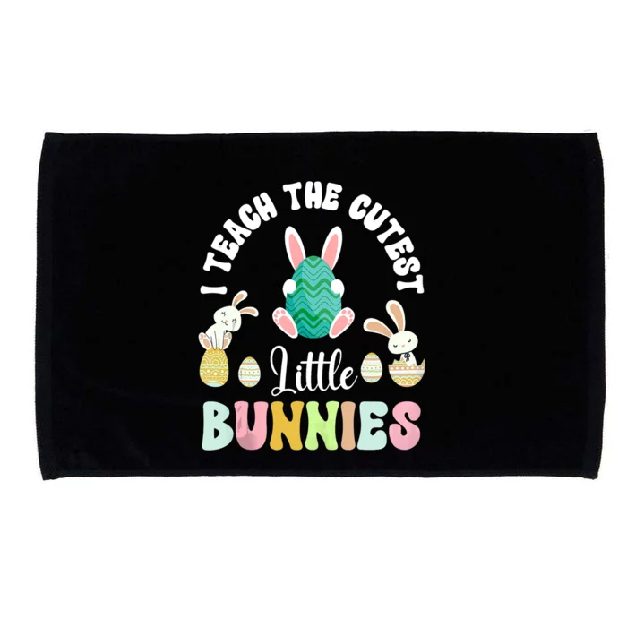 Easter Day Teacher I Teach The Cutest Little Bunnies Rainbow Microfiber Hand Towel