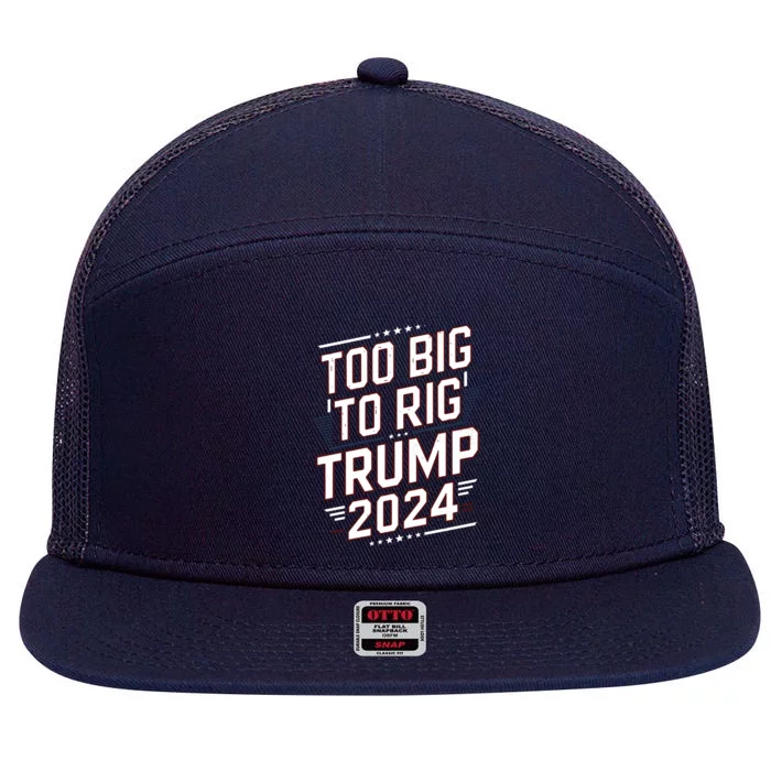 Election Day Too Big To Rig President Trump 2024 Vintage Gift 7 Panel Mesh Trucker Snapback Hat