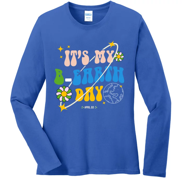 Earth Day Tee Its My Bcool Giftearth Day Funny Birthday Earth Day Gift Ladies Long Sleeve Shirt