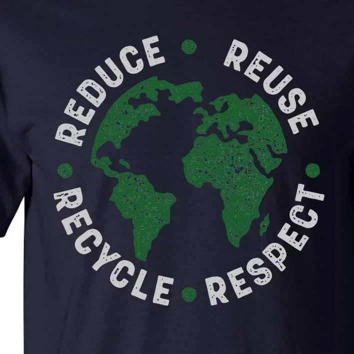 Earth Day Teacher Environment Day Recycle Earth Day Tall T-Shirt