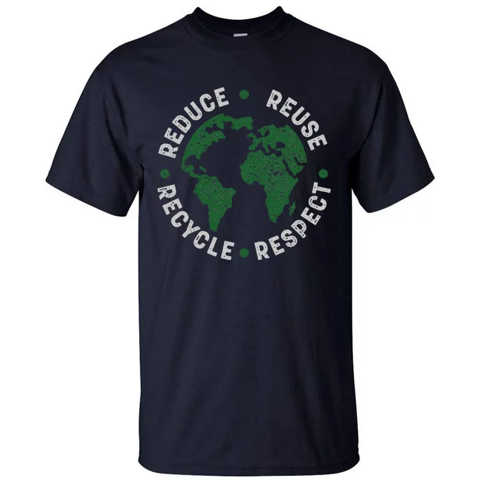 Earth Day Teacher Environment Day Recycle Earth Day Tall T-Shirt