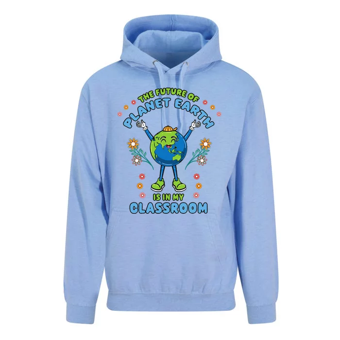 Earth Day Teacher The Future Of Earth Is In My Classroom Unisex Surf Hoodie