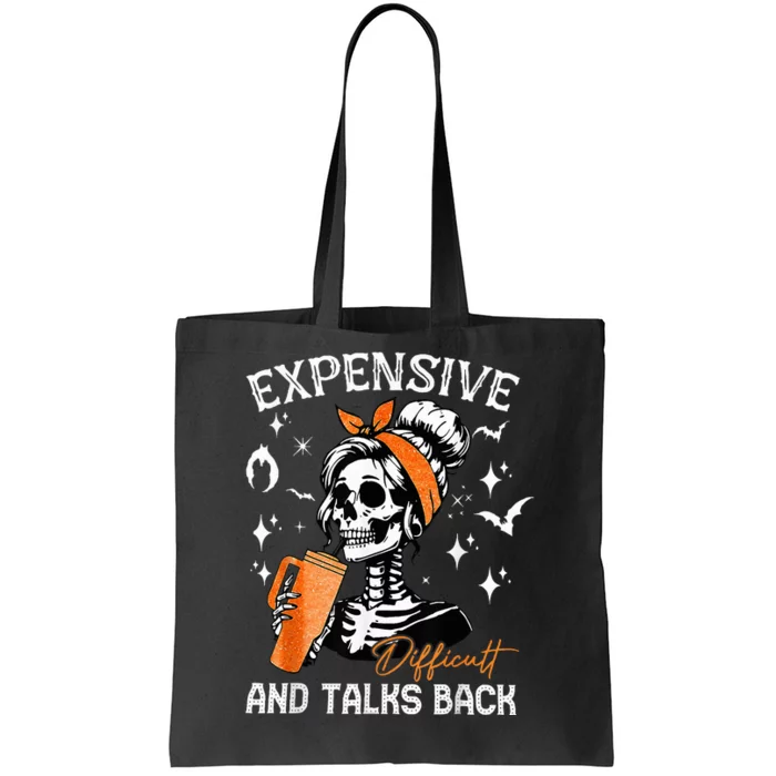 Expensive Difficult & Talks Back Halloween Mama Skeleton Tote Bag