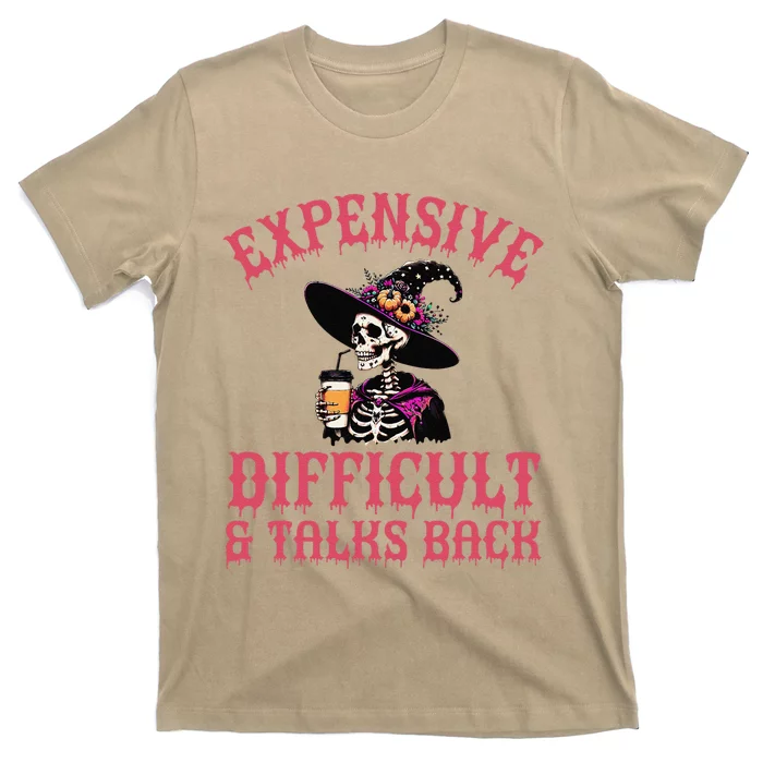 Expensive Difficult & Talks Back Halloween Mama Skeleton T-Shirt