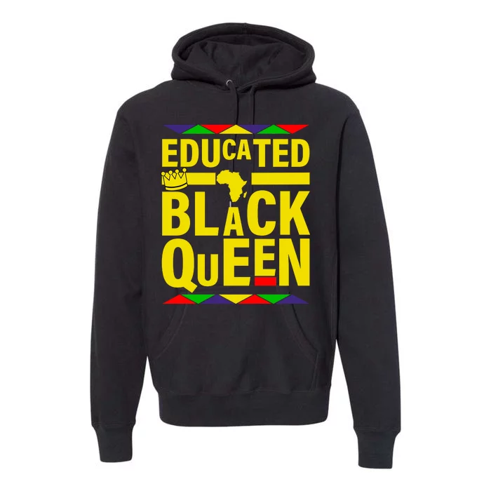 Educated Black Queen Premium Hoodie