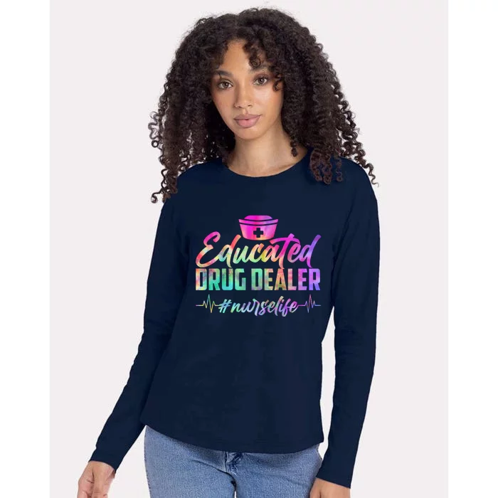 Educated Drug Dealer Nurselife Womens Cotton Relaxed Long Sleeve T-Shirt