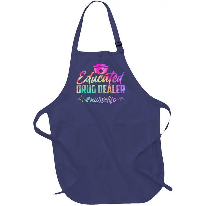 Educated Drug Dealer Nurselife Full-Length Apron With Pocket