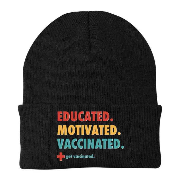 Educated Motivated Vaccinated Get Vaccinated Knit Cap Winter Beanie