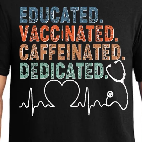 Educated Vaccinated Caffeinated Dedicated Heartbeat Stethoscope Pajama Set