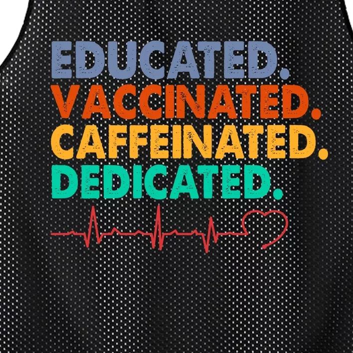 Educated Vaccinated Caffeinated Dedicated Nurse Mesh Reversible Basketball Jersey Tank