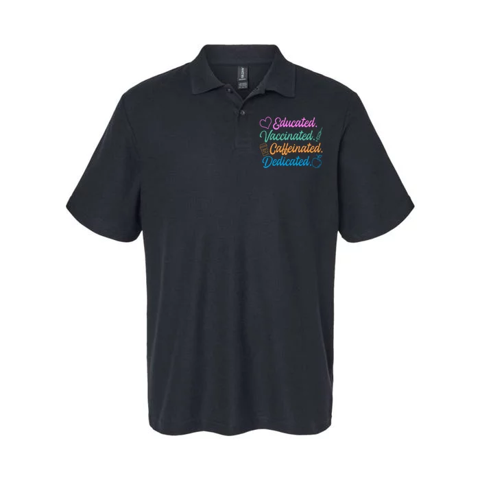 Educated Vaccinated Caffeinated Dedicated Teachers Softstyle Adult Sport Polo