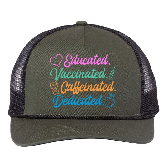 Educated Vaccinated Caffeinated Dedicated Teachers Retro Rope Trucker Hat Cap