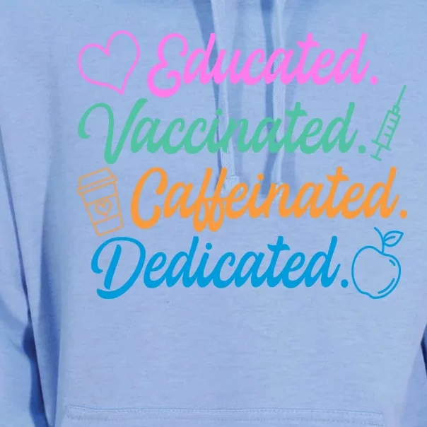 Educated Vaccinated Caffeinated Dedicated Teachers Unisex Surf Hoodie