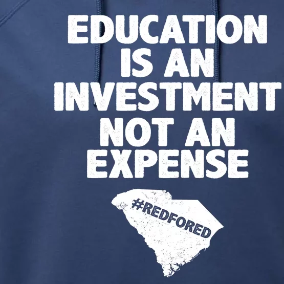 Education Is An Investment Not An Expense Performance Fleece Hoodie