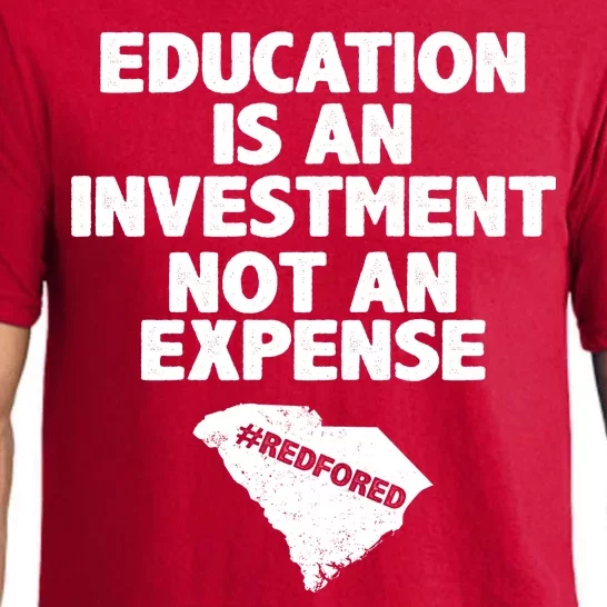 Education Is An Investment Not An Expense Pajama Set