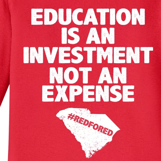 Education Is An Investment Not An Expense Baby Long Sleeve Bodysuit