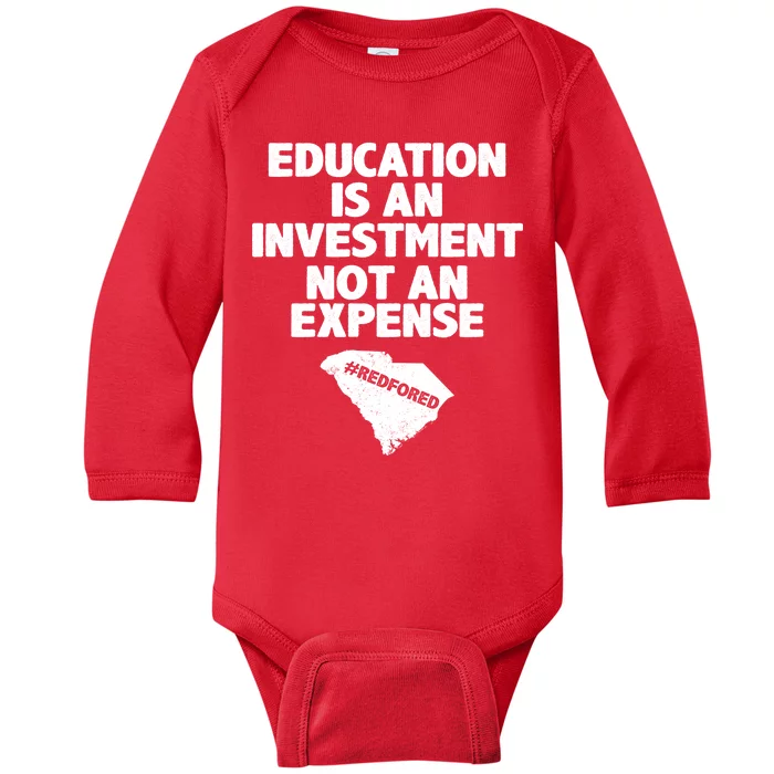 Education Is An Investment Not An Expense Baby Long Sleeve Bodysuit