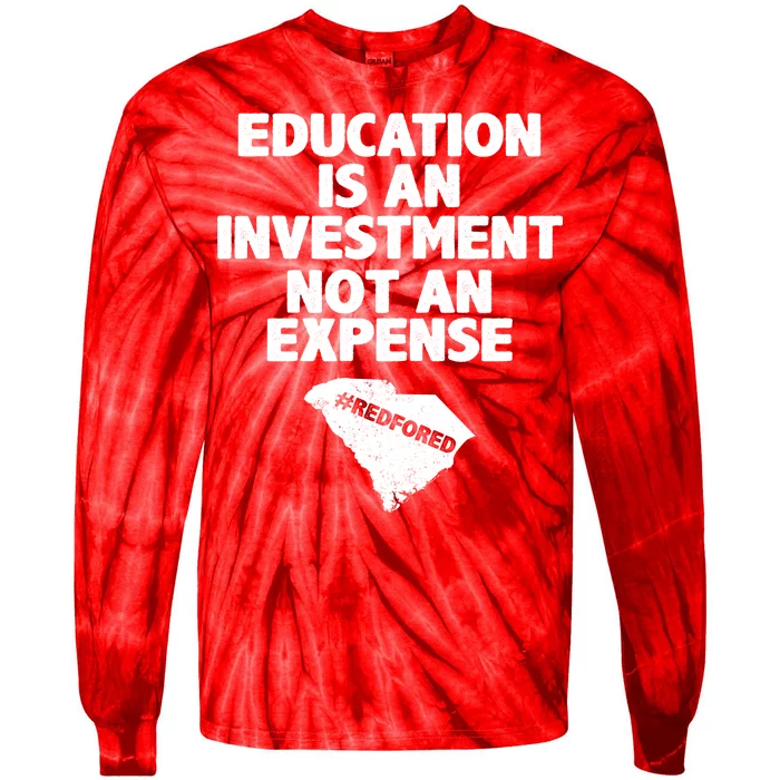 Education Is An Investment Not An Expense Tie-Dye Long Sleeve Shirt