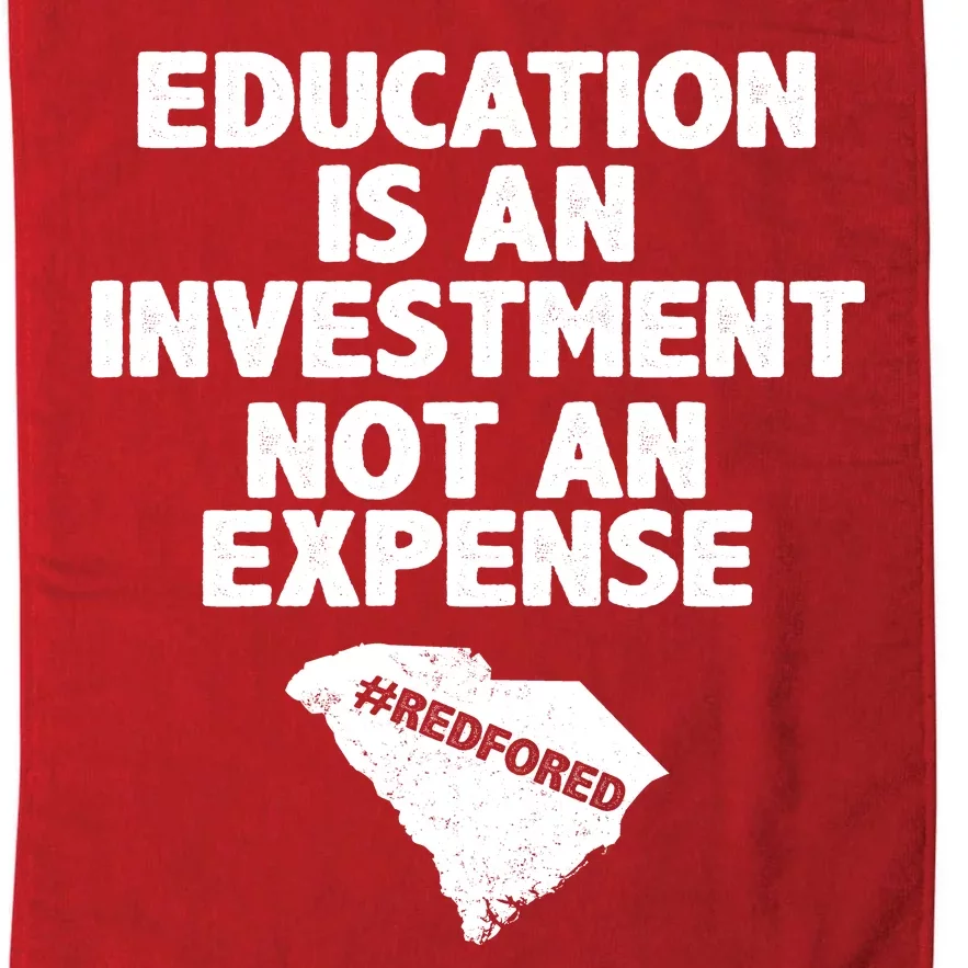 Education Is An Investment Not An Expense Platinum Collection Golf Towel