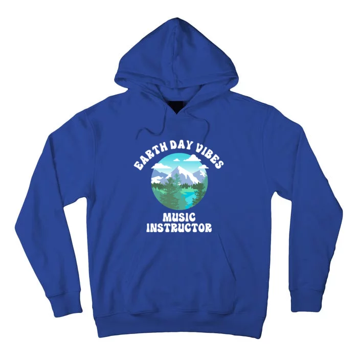 Earth Day Vibes Music Instructor Gift Tall Hoodie