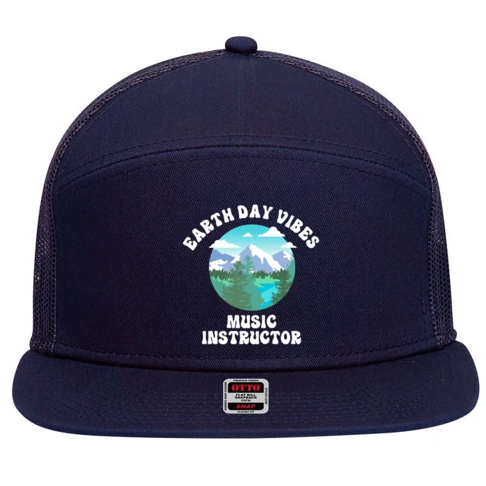 Earth Day Vibes Music Instructor Gift 7 Panel Mesh Trucker Snapback Hat