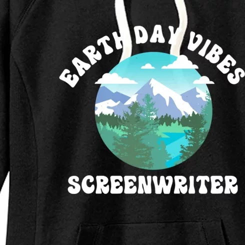 Earth Day Vibes Screenwriter Gift Women's Fleece Hoodie