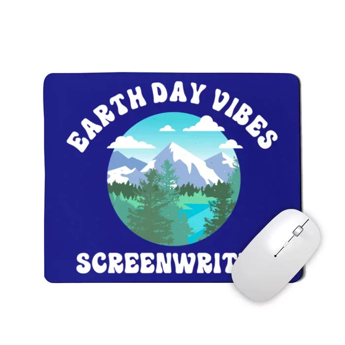 Earth Day Vibes Screenwriter Gift Mousepad