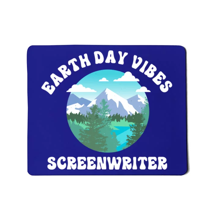 Earth Day Vibes Screenwriter Gift Mousepad