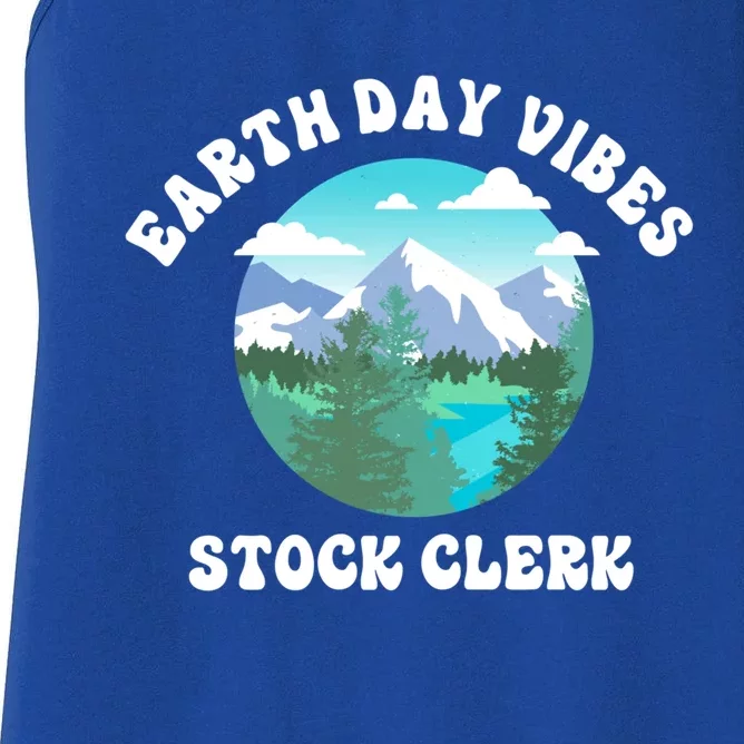 Earth Day Vibes Stock Clerk Gift Women's Racerback Tank