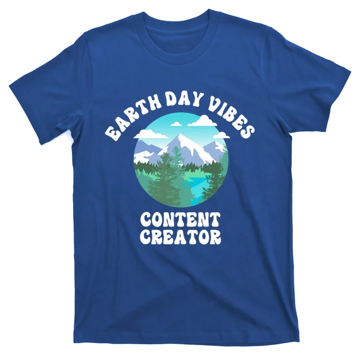 Earth Day Vibes Content Creator Gift T-Shirt