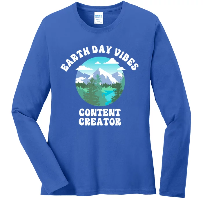 Earth Day Vibes Content Creator Gift Ladies Long Sleeve Shirt