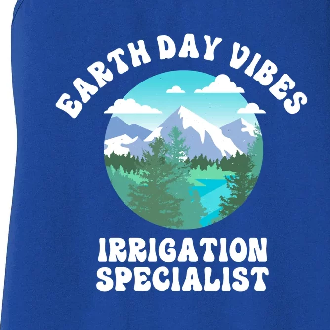 Earth Day Vibes Irrigation Specialist Gift Women's Racerback Tank