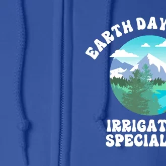 Earth Day Vibes Irrigation Specialist Gift Full Zip Hoodie