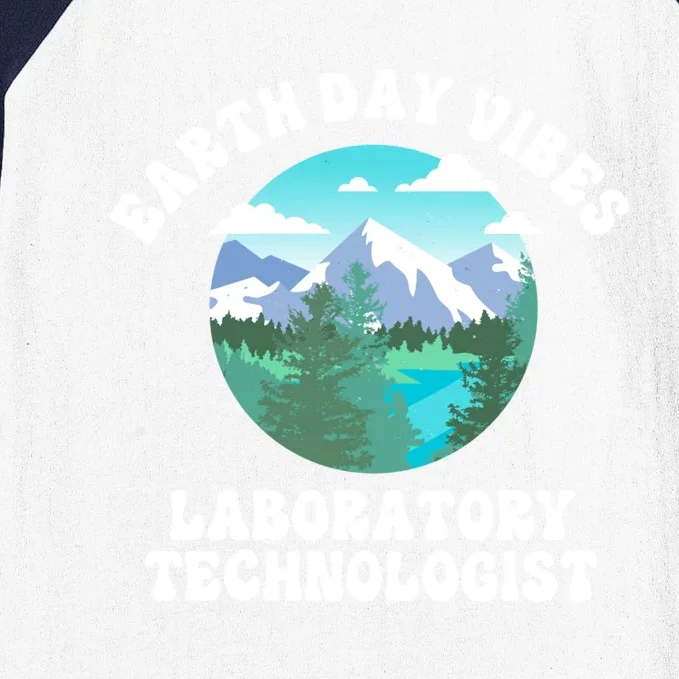 Earth Day Vibes Laboratory Technologist Cute Gift Baseball Sleeve Shirt