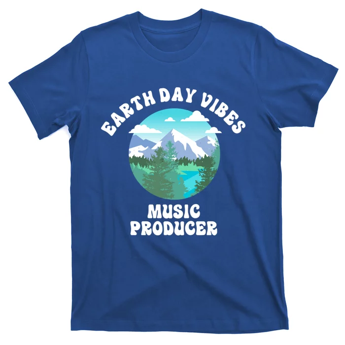 Earth Day Vibes Music Producer Meaningful Gift T-Shirt