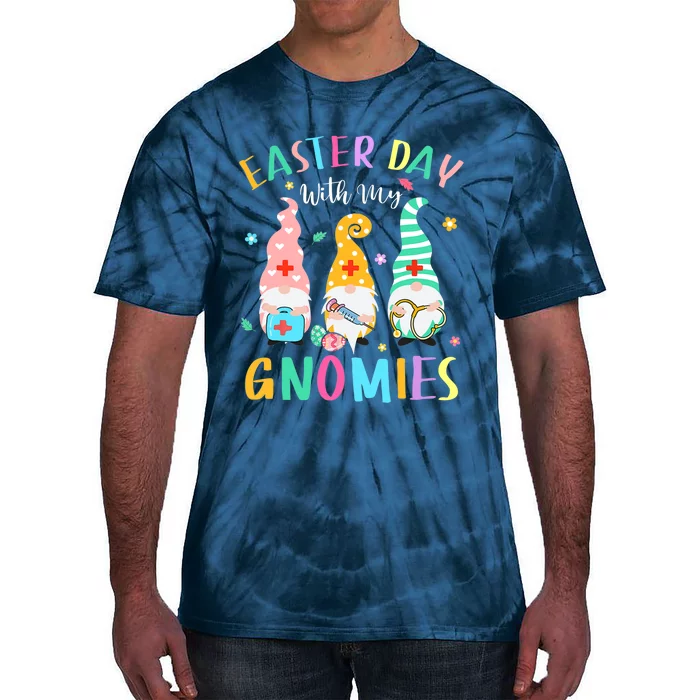 Easter Day With My Gnomies Nurse Life Stethoscope Gnomes Tie-Dye T-Shirt