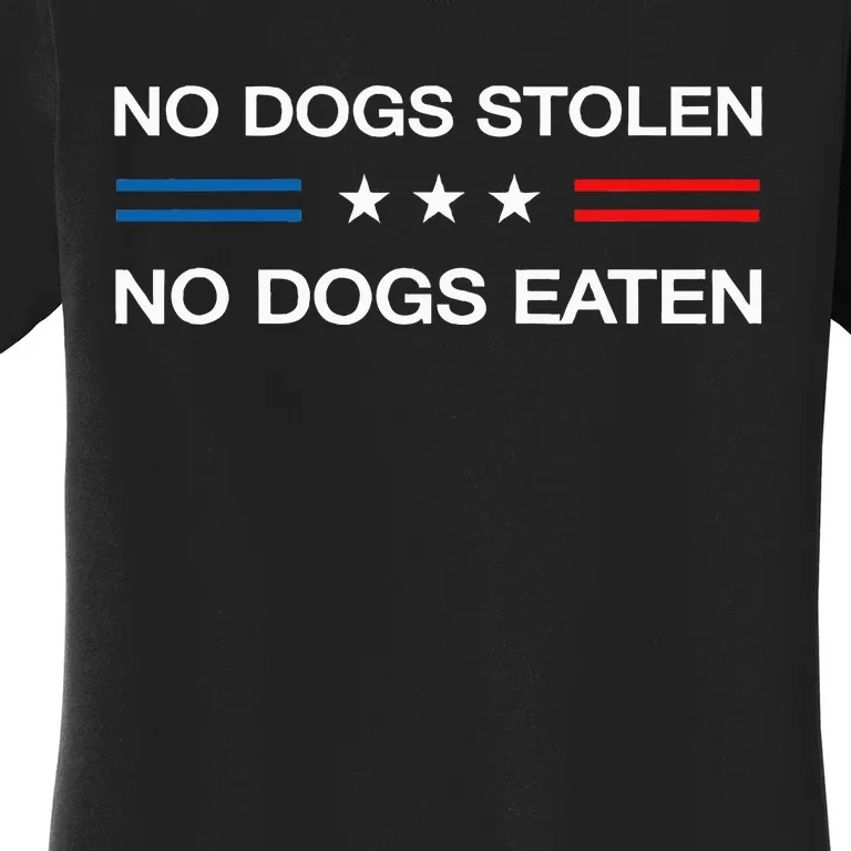 Eating Dogs Was False 2024 Election Vote Kamala Harris Voter Women's T-Shirt