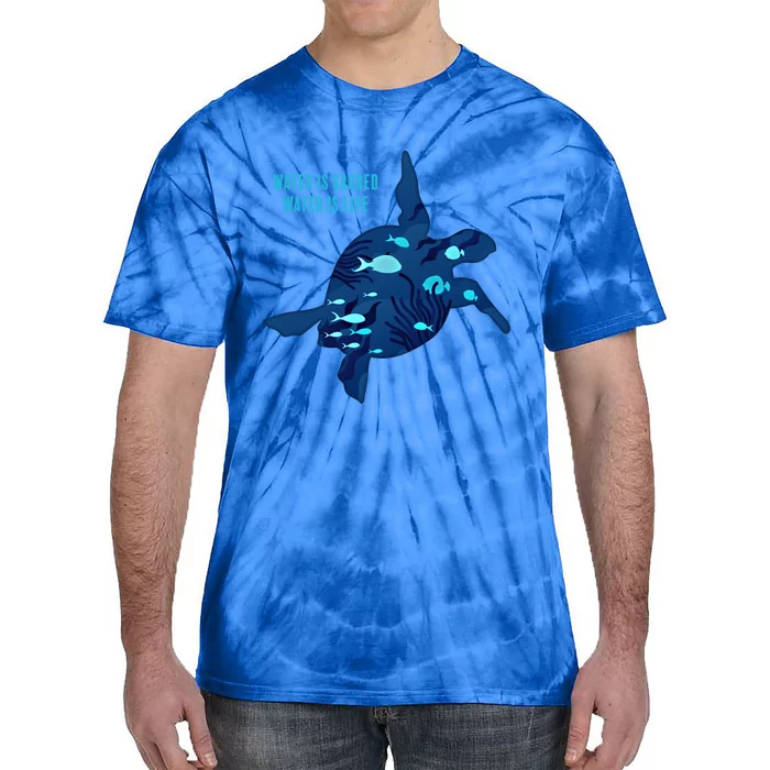 Earth Day Water Is Sacred Water Is Life Save Planet Earth Gift Tie-Dye T-Shirt