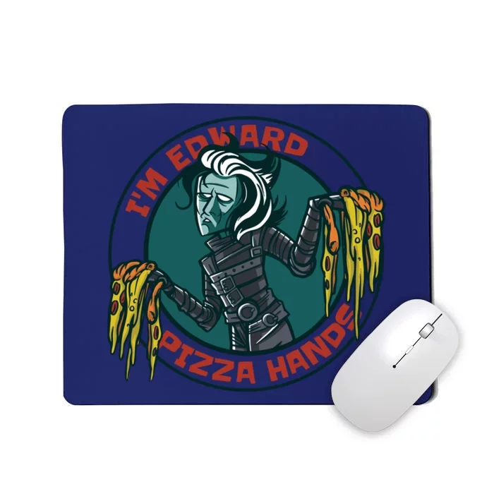 Edward Pizza Hands Parody Mousepad