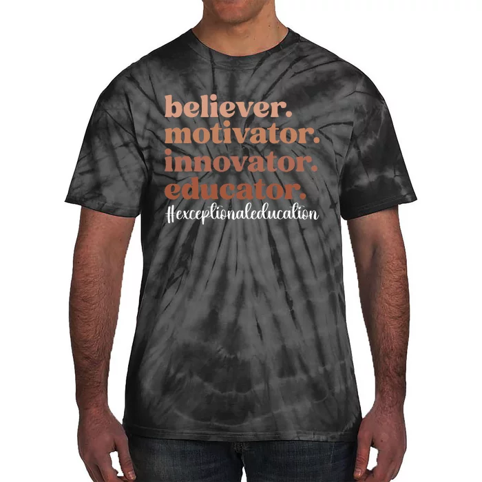 Exceptional Educator Appreciation Exceptional Education Tie-Dye T-Shirt