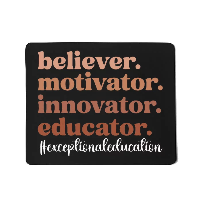 Exceptional Educator Appreciation Exceptional Education Mousepad