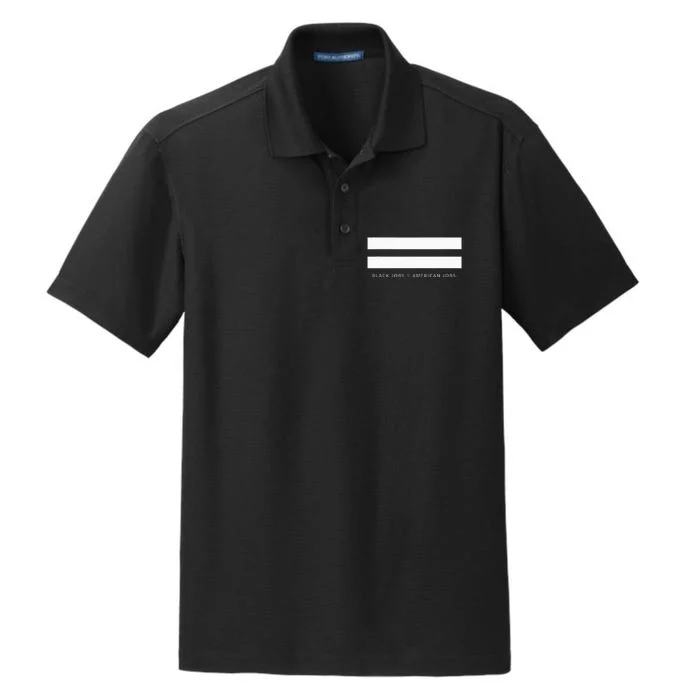 Employment Equality Black Jobs Equals American Jobs Dry Zone Grid Performance Polo