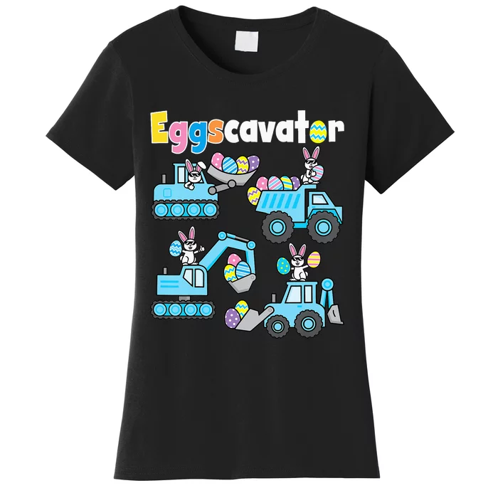 Easter Eggs Cavator Excavator Bunny Eggscavator Women's T-Shirt