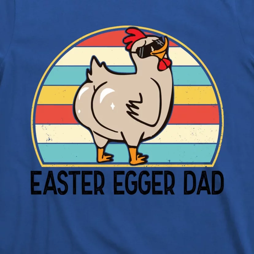 Easter Egger Chicken Dad Easter Egger Breed Dad Gift T-Shirt