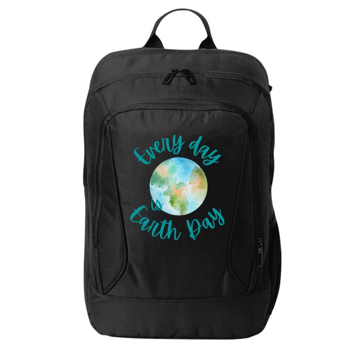 Everyday Every Day Is Earth Day Every Day Gift City Backpack