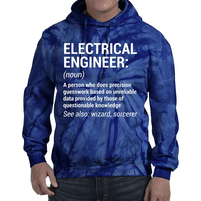 Electrical Engineer Definition Funny Engineering Tie Dye Hoodie