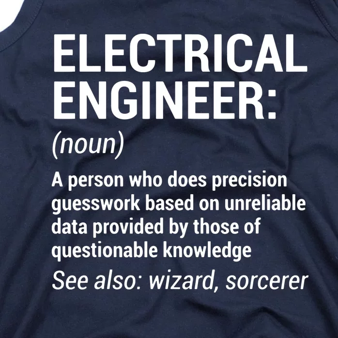 Electrical Engineer Definition Funny Engineering Tank Top