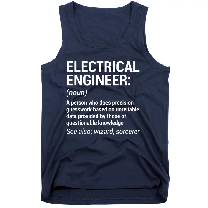 Electrical Engineer Definition Funny Engineering Tank Top