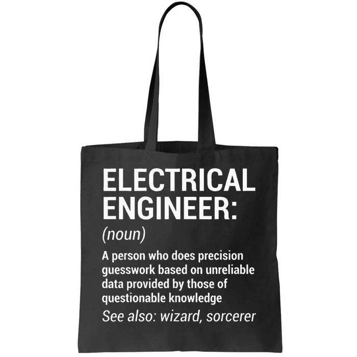 Electrical Engineer Definition Funny Engineering Tote Bag